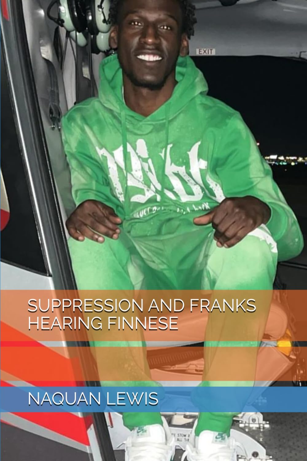 ler totalmente SUPPRESSION AND FRANKS HEARING FINNESE