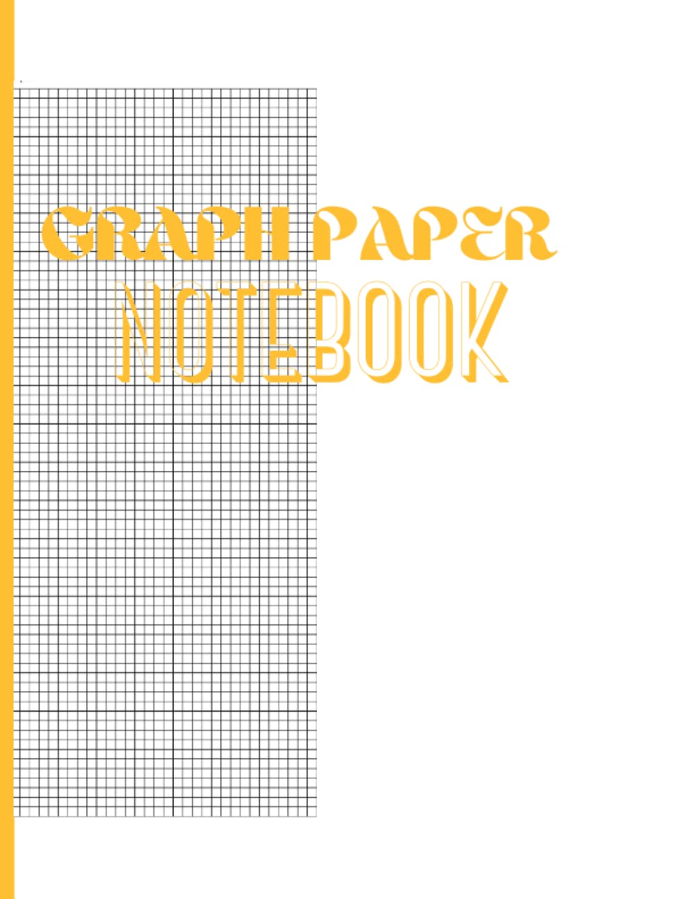 GRAPH PAPER NOTEBOOK: Grid Paper Notebook, Grid Paper for Math and Science Students, Quad Ruled 5x5 (120 Pages, 8.5 x 11) baixar o livro de graça