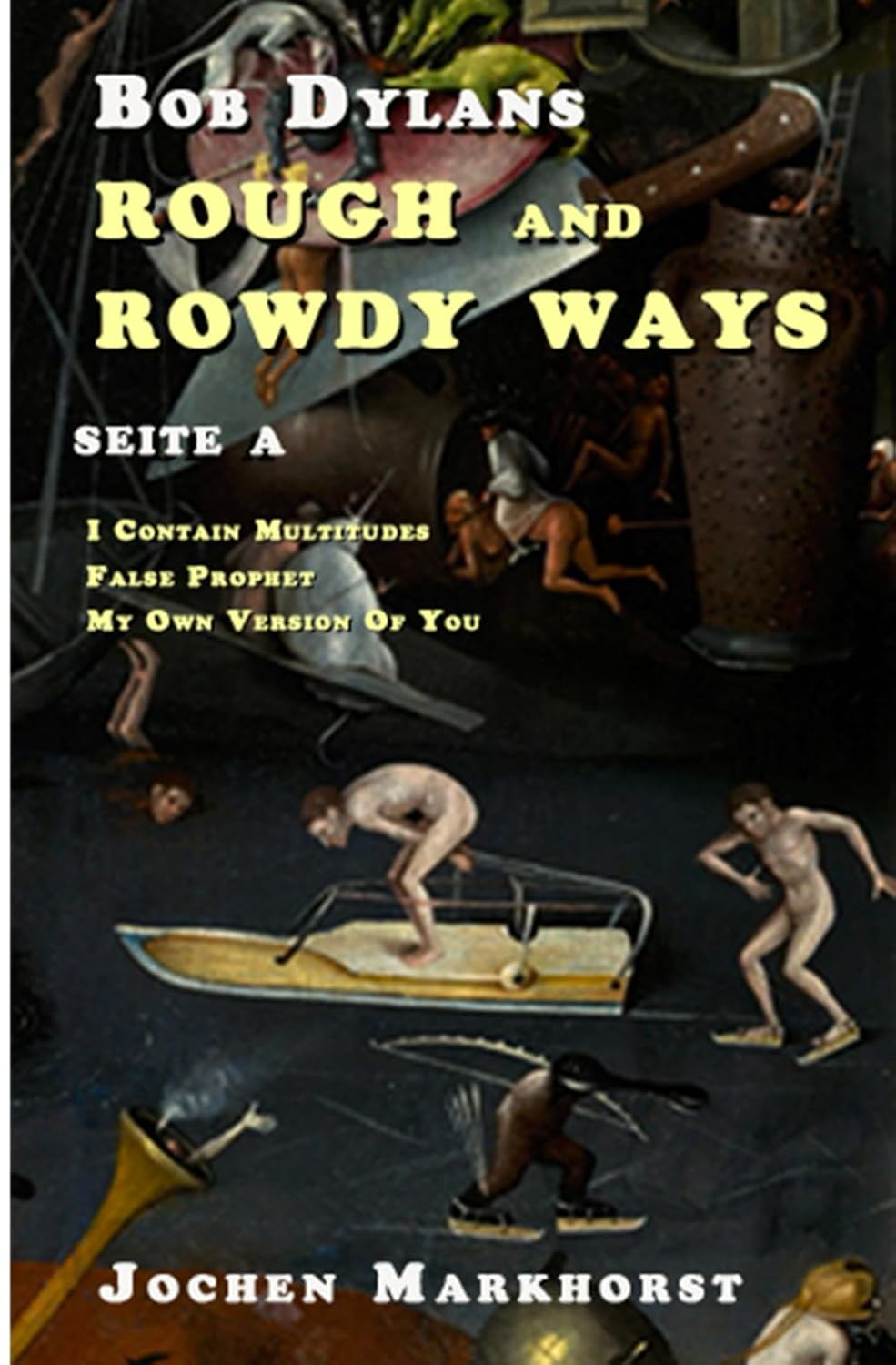 ler totalmente Bob Dylans Rough And Rowdy Ways - Seite A