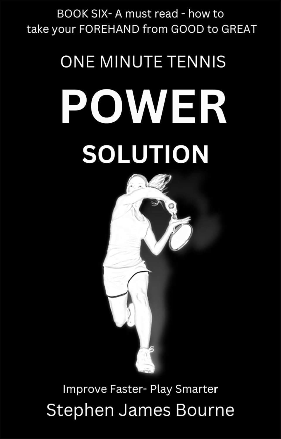 ler totalmente The One Minute Tennis Power Solution (Ultimate Groundstroke Solutions) (English Edition)