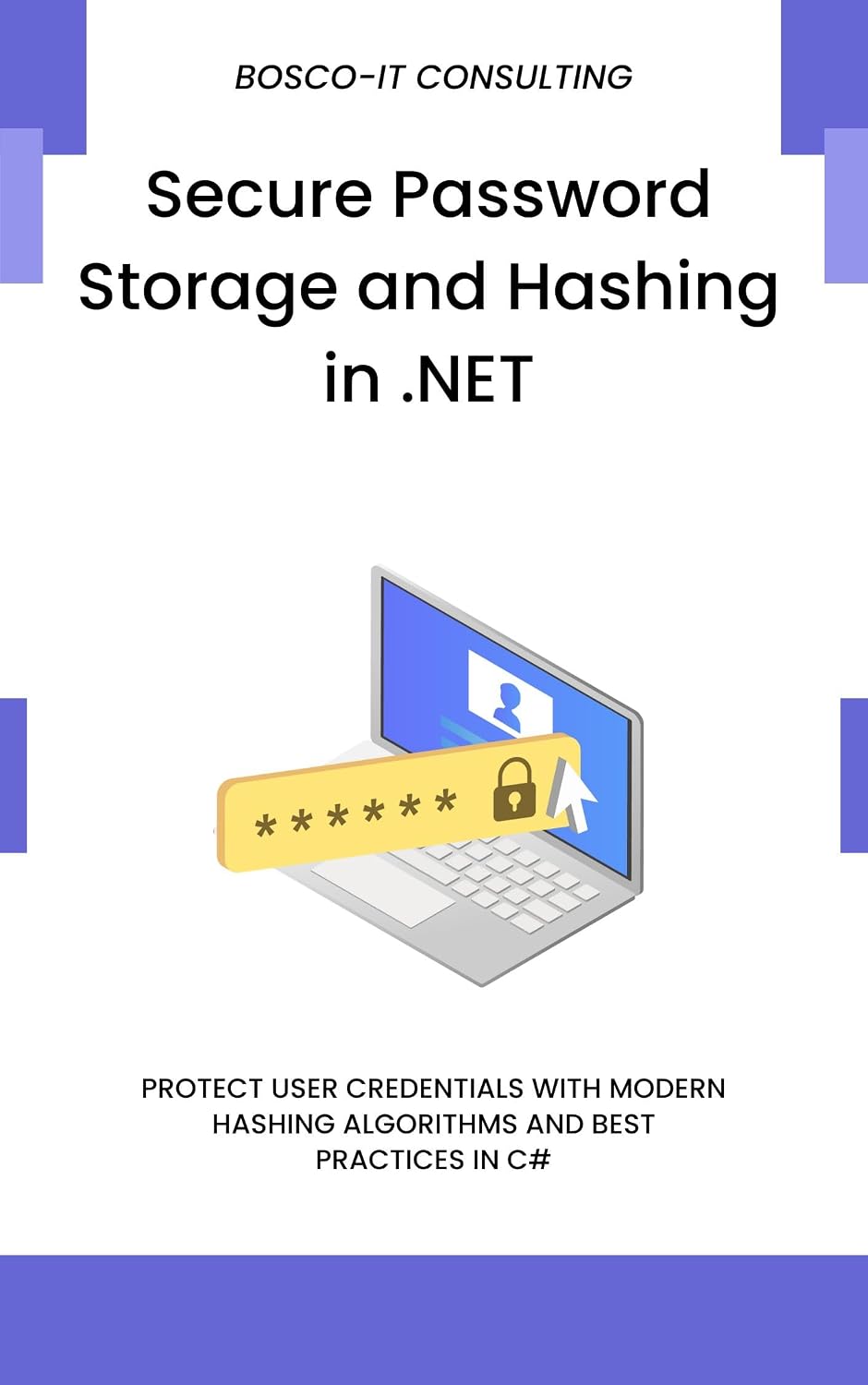 ler totalmente Secure Password Storage and Hashing in.NET: Protect User Credentials with Modern Hashing Algorithms and Best Practices in C# (English Edition)