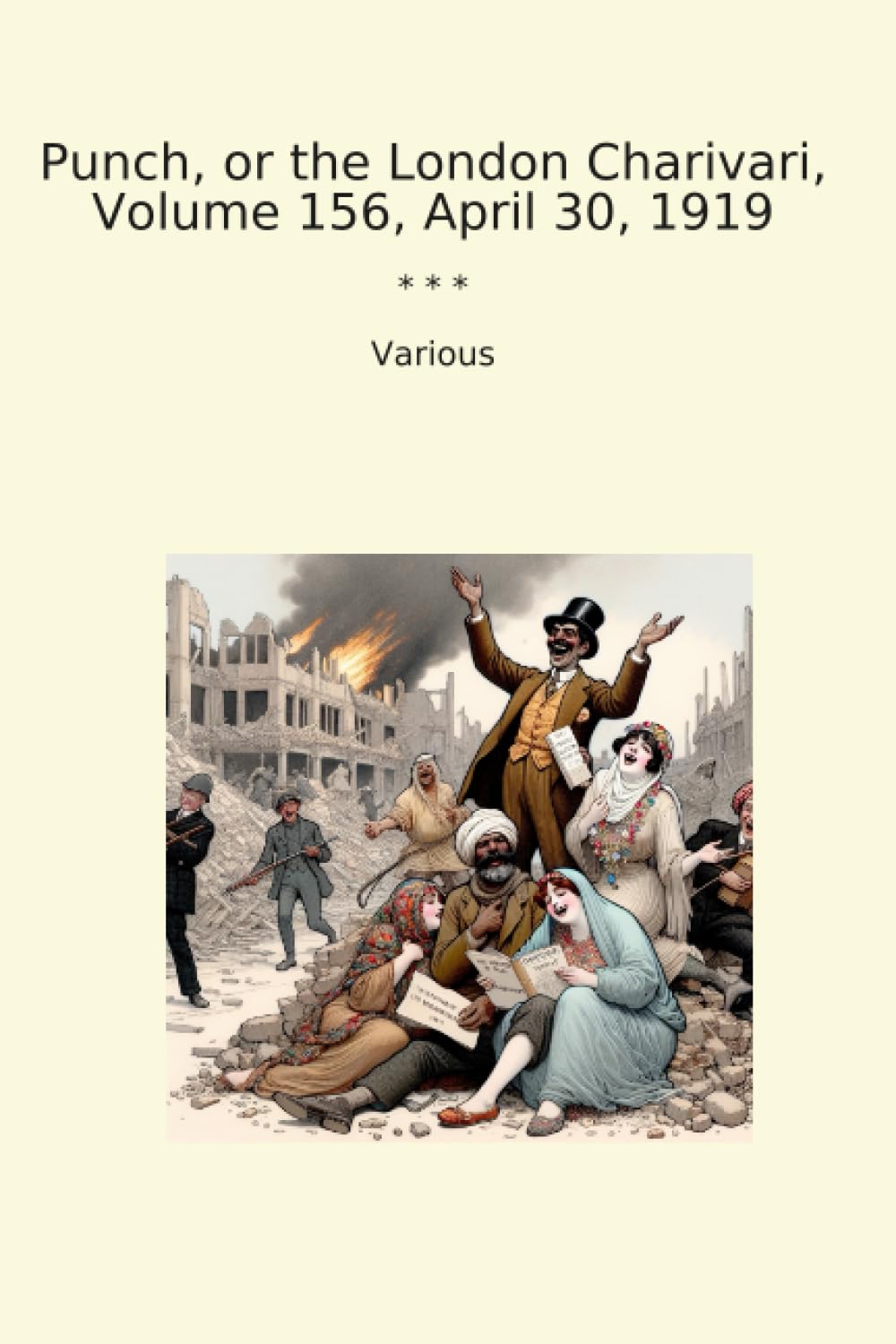 ler totalmente Punch, or the London Charivari, Volume 156, April 30, 1919 (Classic Books)