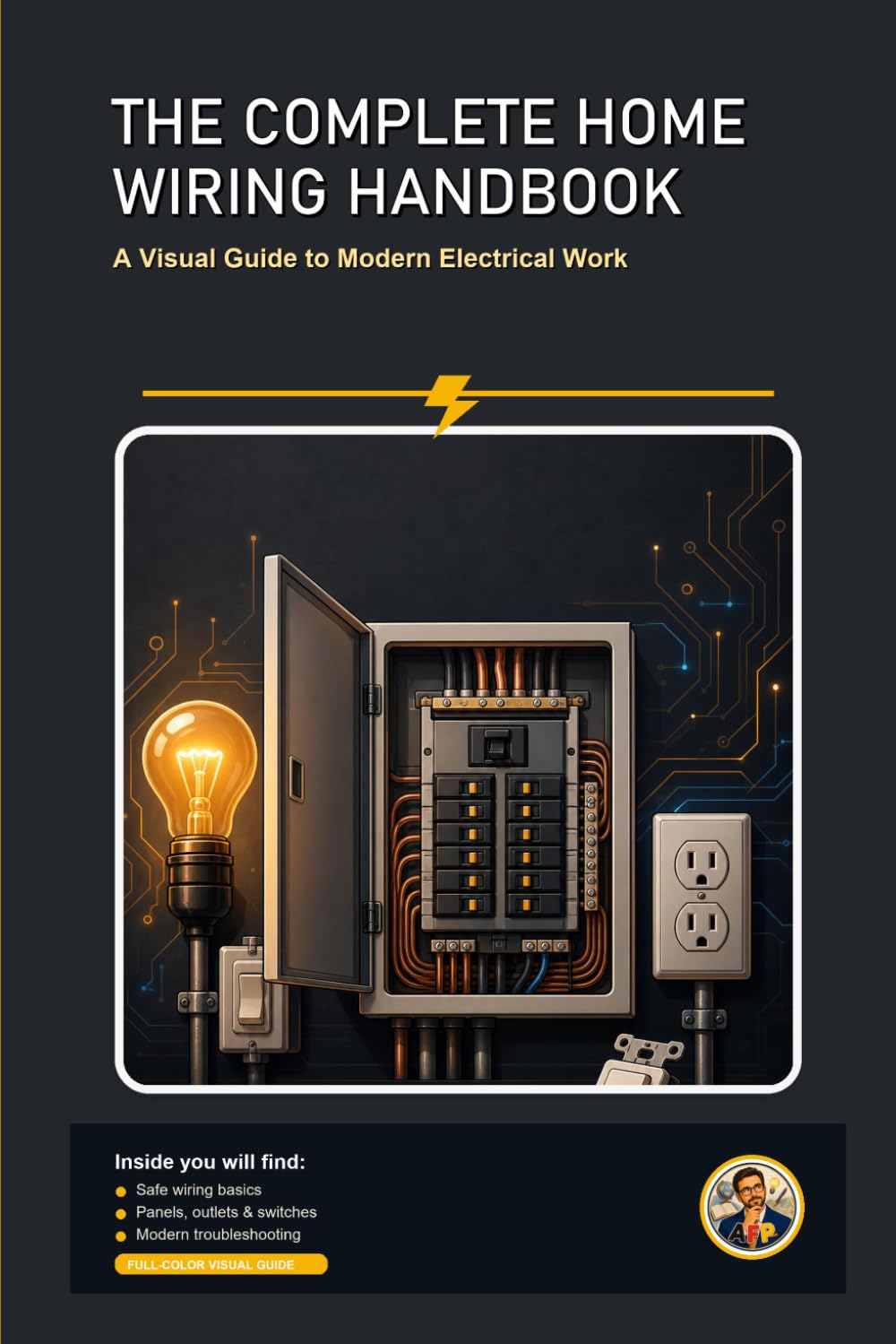 The Complete Home Wiring Handbook: A Beginner-Friendly, Step-by-Step Visual Guide to Modern Electrical Work baixar o livro de graça