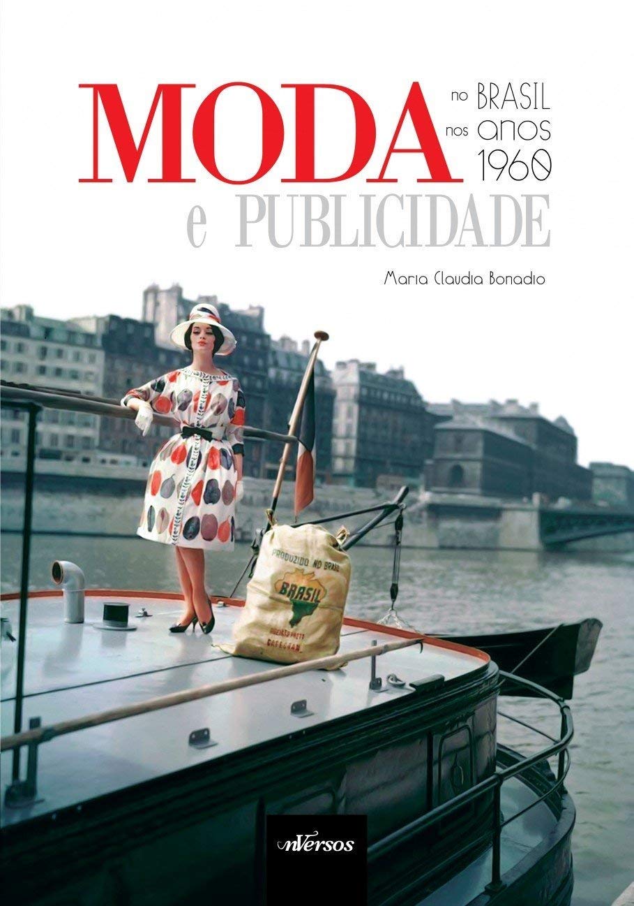 Moda e Publicidade no Brasil nos Anos 1960 baixar o livro de graça