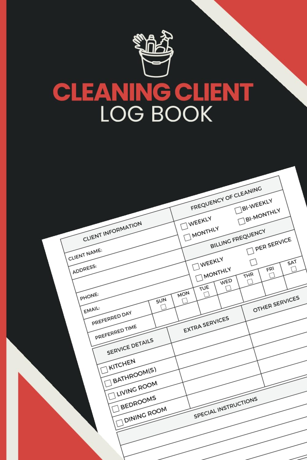 Cleaning Client Log Book: Maintain Customer Profiles, Record Service Checklists, Track Appointment Frequency, Manage Fees and Store Job Instructions... Maid Services and Cleaning Entrepreneurs baixar o livro de graça