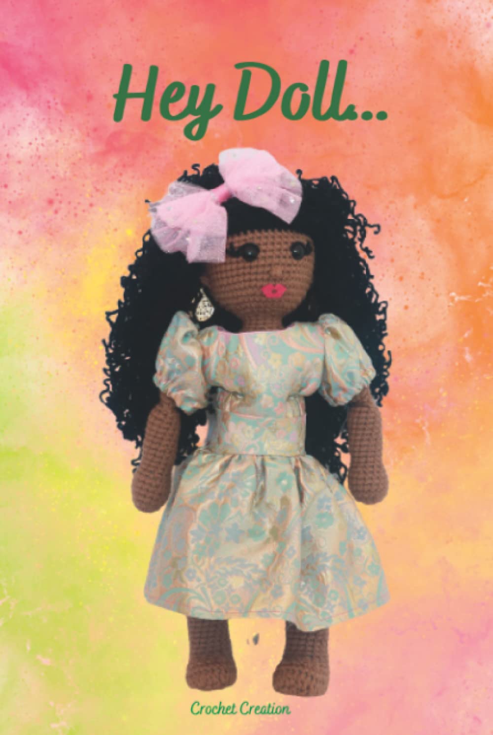 Hey Doll...Crochet Creation baixar livro de graça