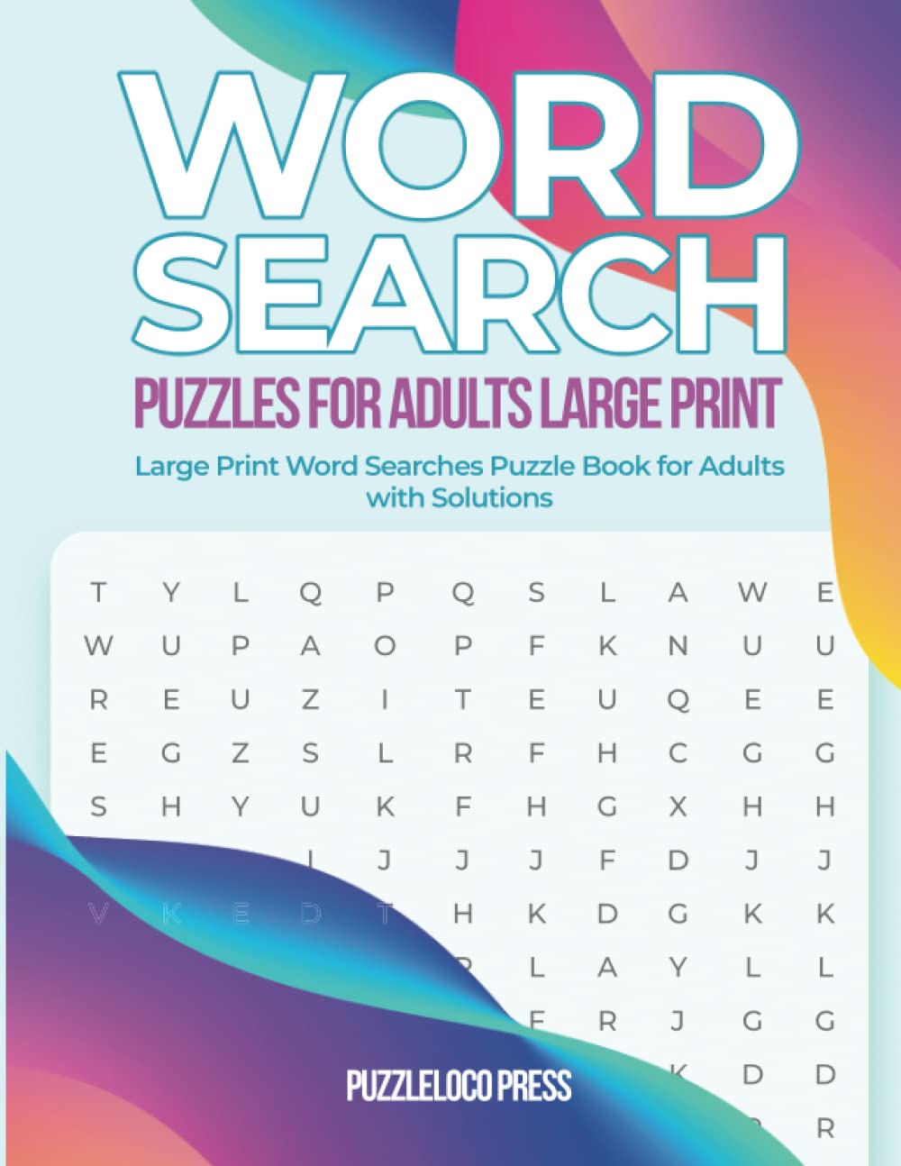 Word Search Puzzles for Adults Large Print: Large Print Word Searches Puzzle Book for Adults with Solutions baixar livro de graça