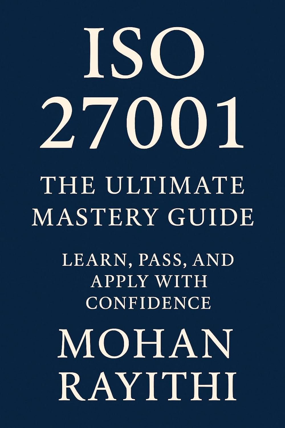 ISO 27001 MASTERY: From Certification to Real-World Impact (English Edition) baixar livro de graça