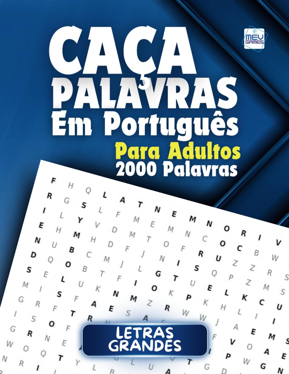 Caça Palavras: Portuguese Word Search For Adults Large Print – Letras Grandes | Livro em português com 100 Jogos & + de 2000 palavras | Grande Formato... e Viagens | MEV Games (Portuguese Edition) baixar o livro de graça
