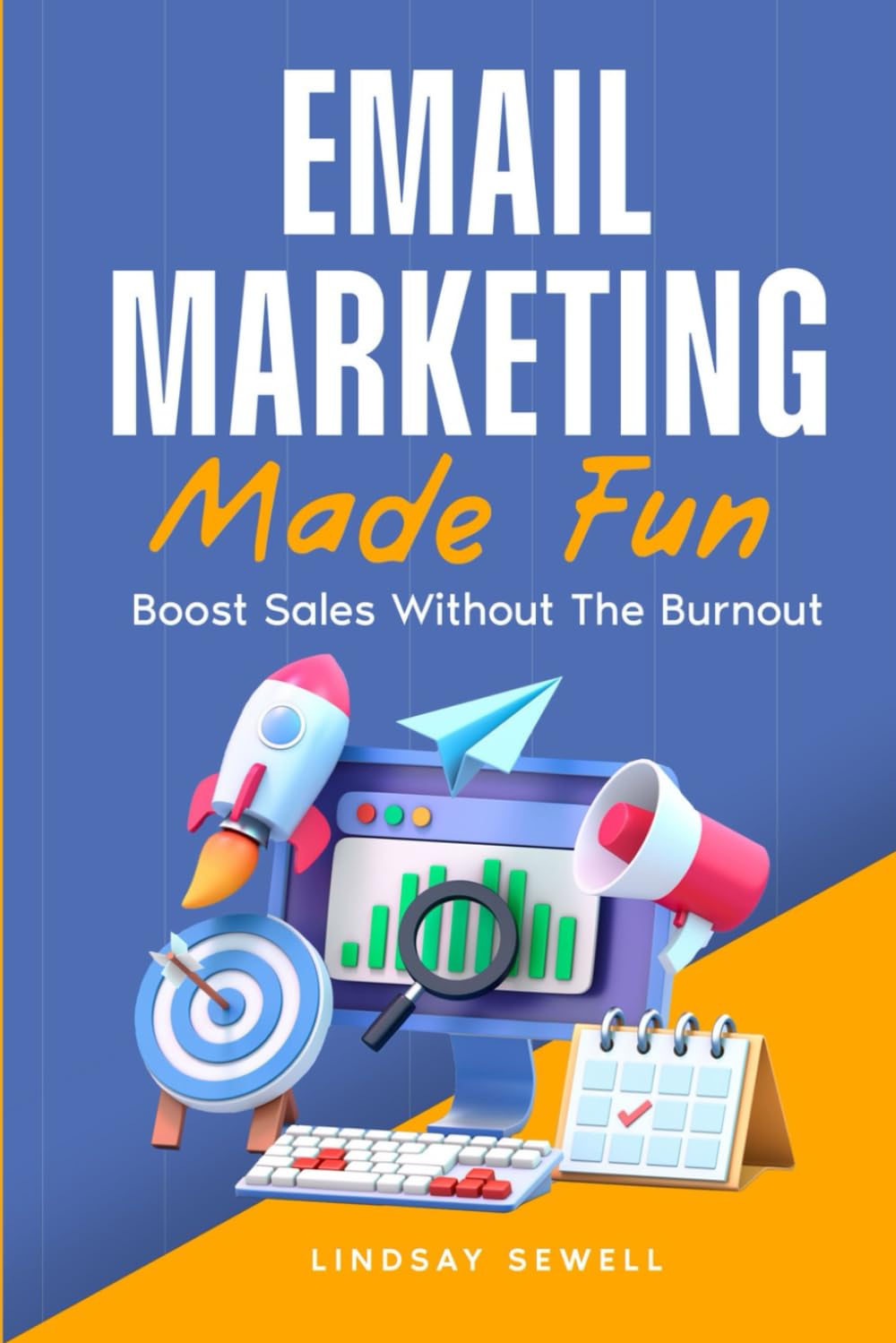 capítulo por capítulo baixar Email Marketing Made Fun: Boost Sales Without the Burnout