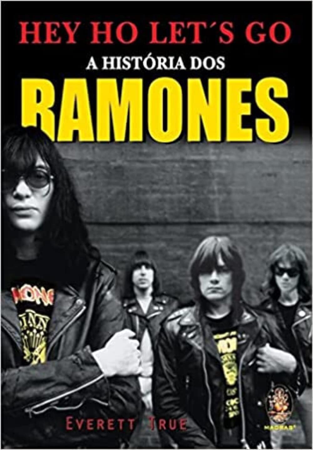 ler totalmente Hey Ho Let´s Go - A História dos Ramones