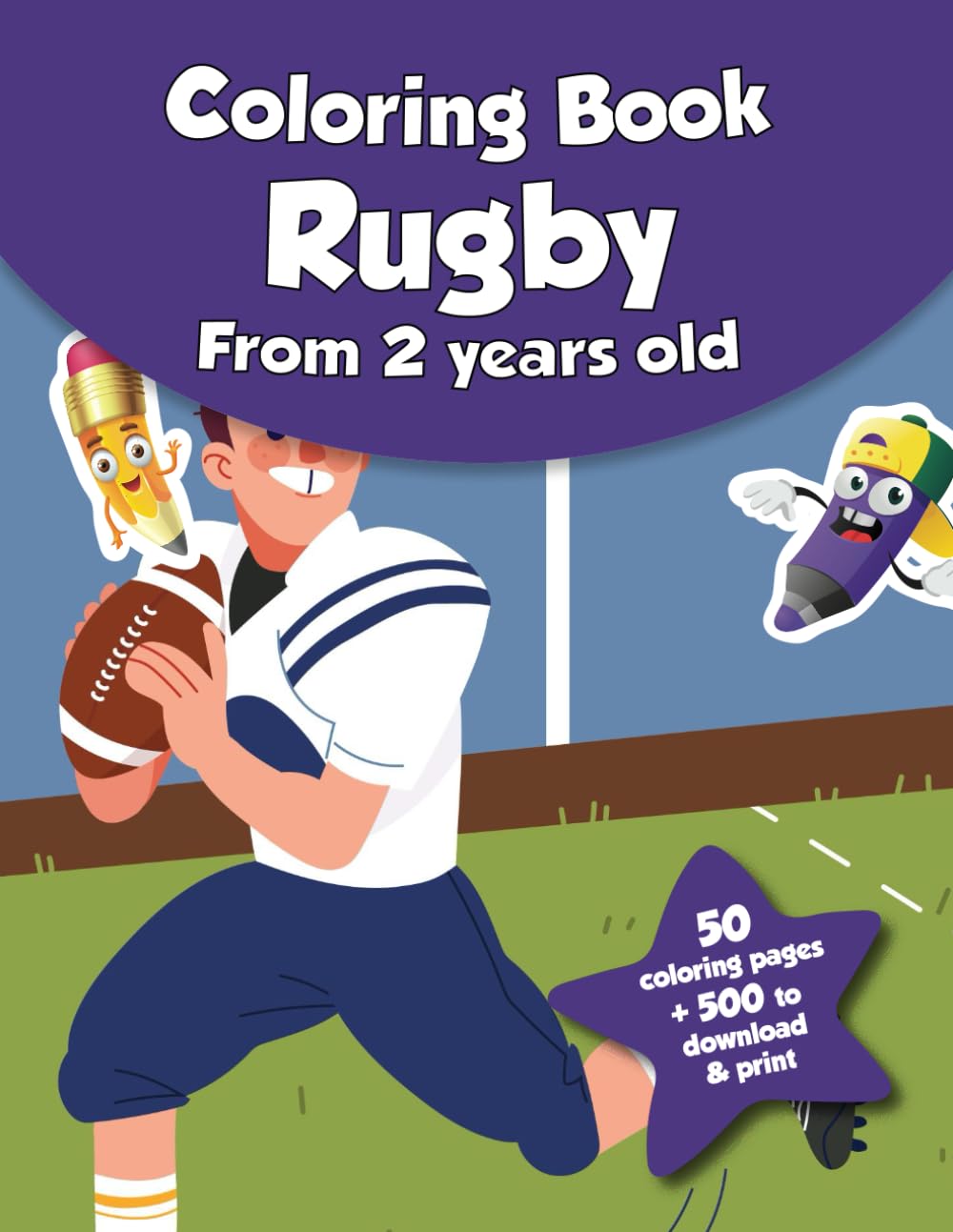 Coloring book for kids - Rugby (from 2 years old): 50 coloring pages + 500 to download & print! baixar o livro de graça