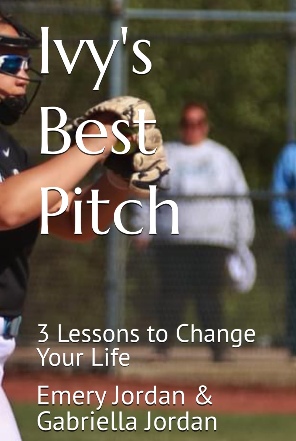 capítulo por capítulo baixar Ivy's Best Pitch: 3 Lessons to Change Your Life