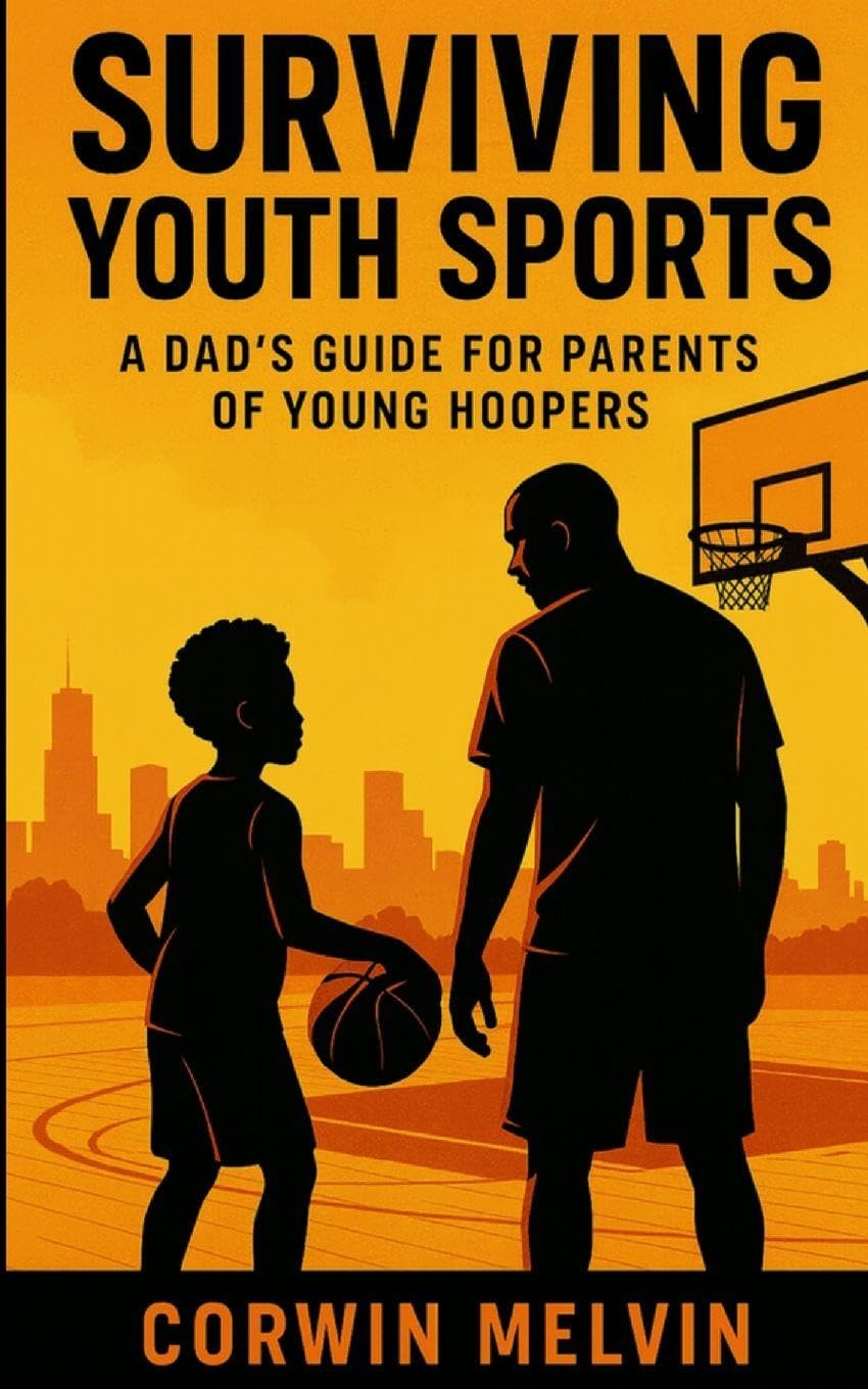 Surviving Youth Sports: A Dad's Guide for Parents of Young Hoopers baixar o livro de graça