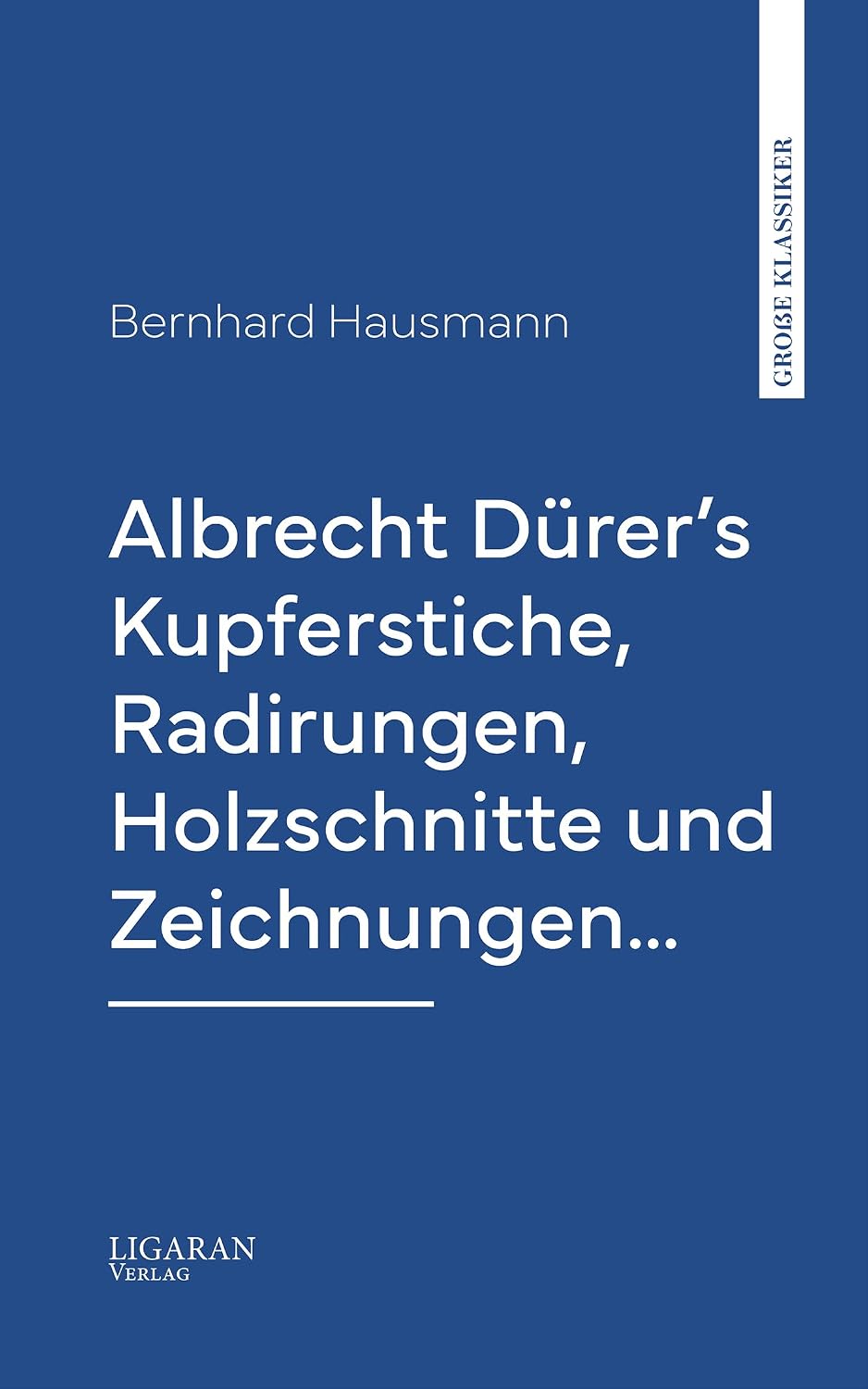 capítulo por capítulo baixar Albrecht Dürer's Kupferstiche, Radirungen, Holzschnitte und Zeichnungen… (German Edition)