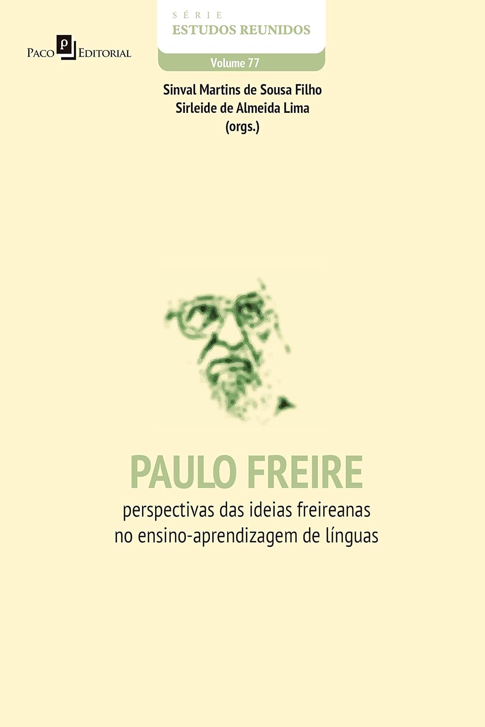 capítulo por capítulo baixar Paulo Freire: Perspectivas das ideias freireanas no ensino-aprendizagem de línguas (Série Estudos Reunidos Livro 77)