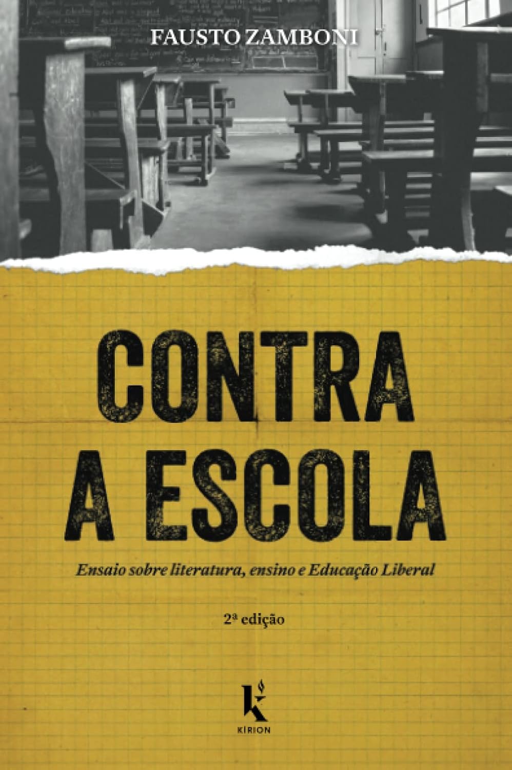 capítulo por capítulo baixar Contra a Escola: Ensaio Sobre Literatura, Ensino e Educação Liberal (Portuguese Edition)