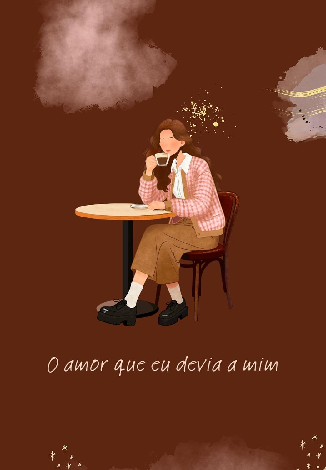 ler totalmente O Amor Que Eu Devia a Mim