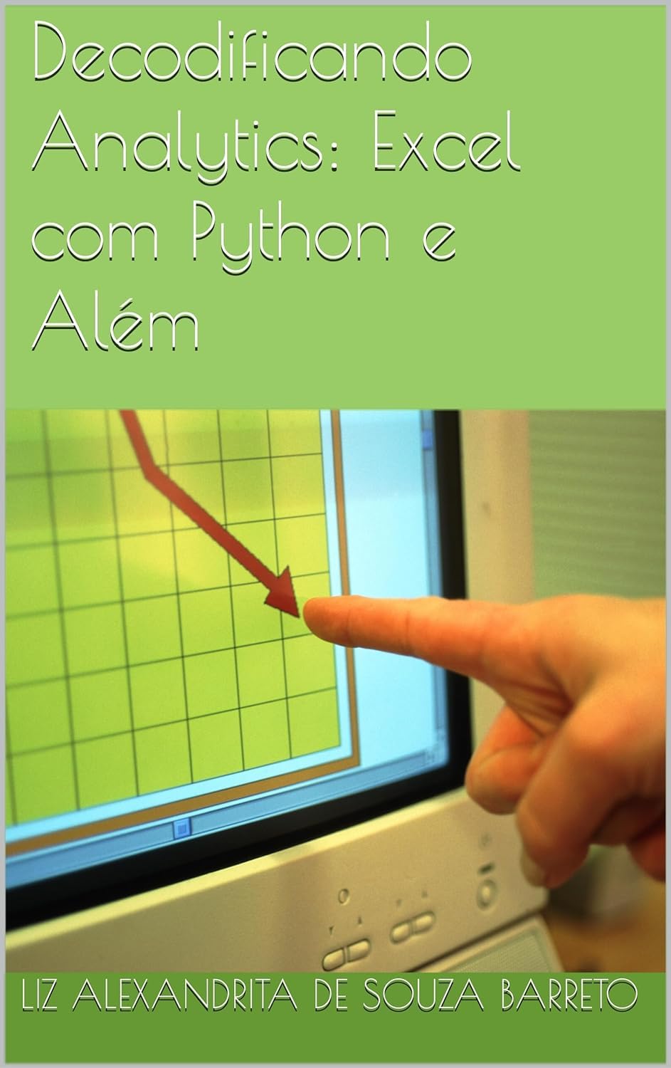 Decodificando Analytics: Excel com Python e Além baixar livro de graça