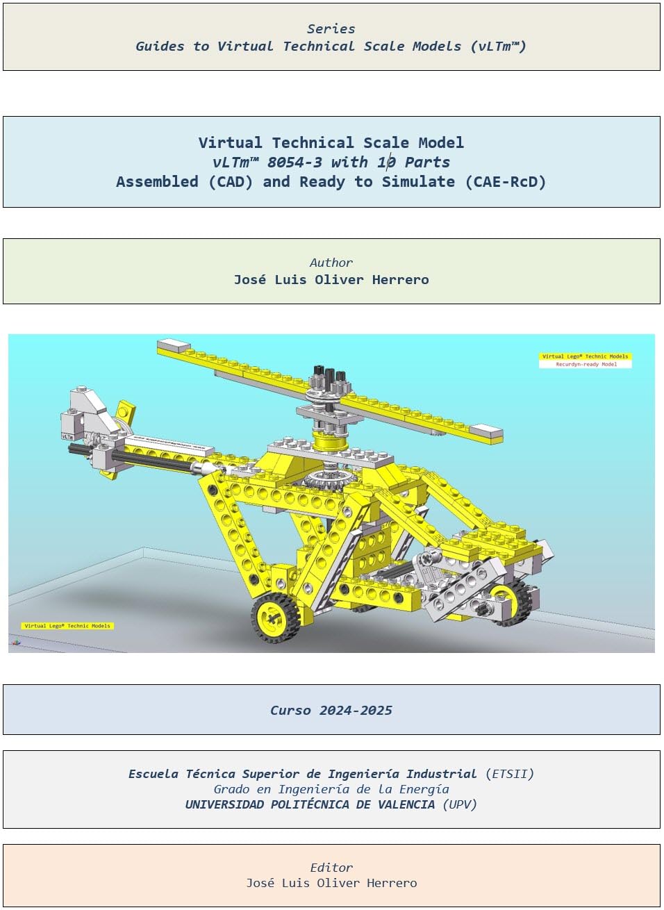 Virtual Technical Scale Model vLTm™ 8054-3 with 10 Parts. Assembled (CAD) and Ready to Simulate (CAE-RcD) (Guides to Virtual Technical Scale Models (vLTm™) Book 1048) (English Edition) baixar o livro de graça