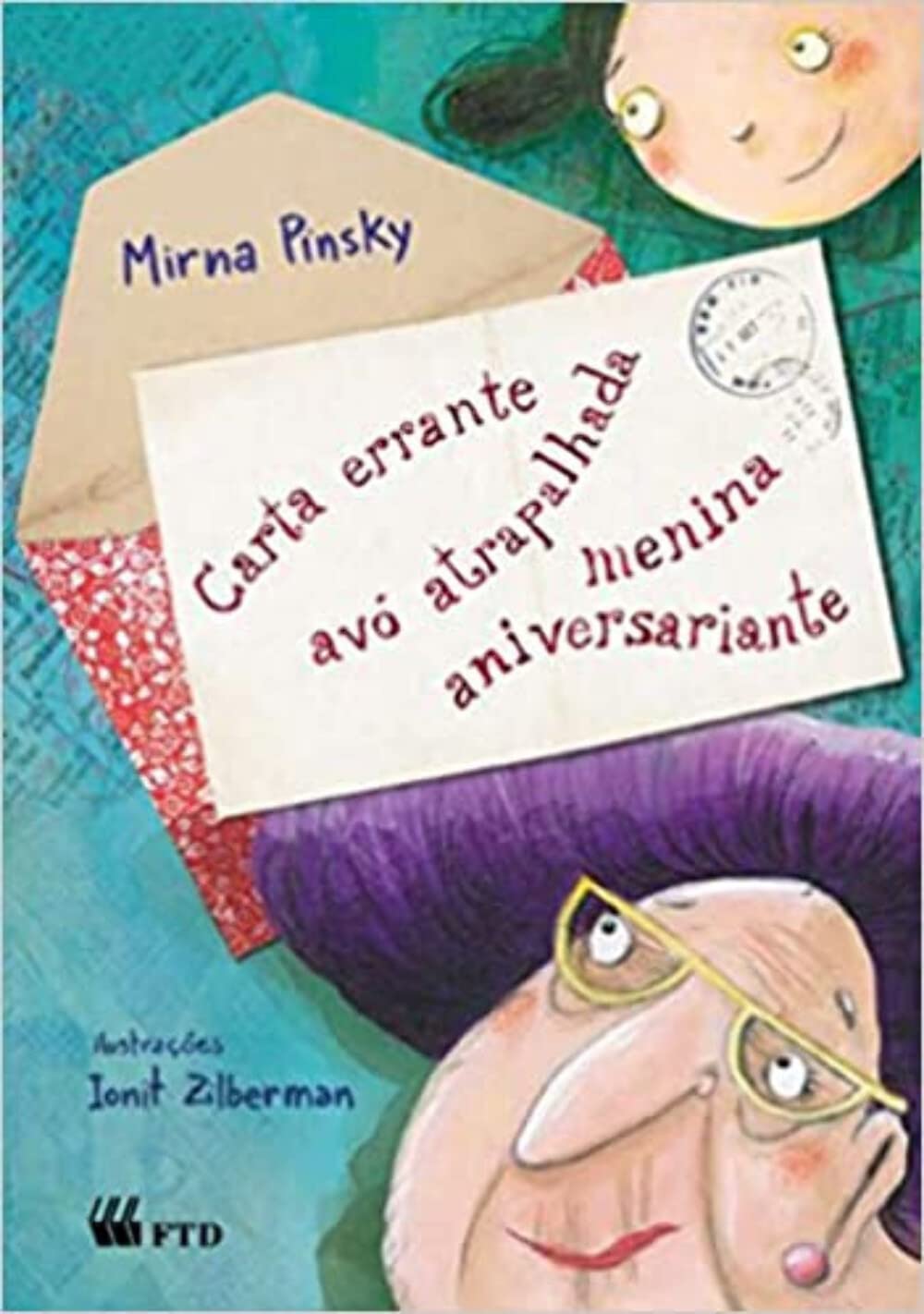 Carta errante, avó atrapalhada, menina aniversariante baixar livro de graça