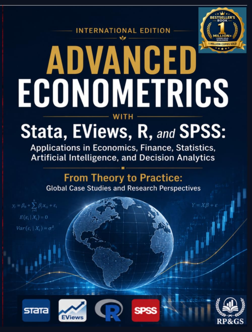 Advanced Econometrics with Stata, EViews, R, and SPSS: Applications in Economics, Finance, Statistics, Artificial Intelligence, and Decision... Global Case Studies and Research Perspectives baixar o livro de graça
