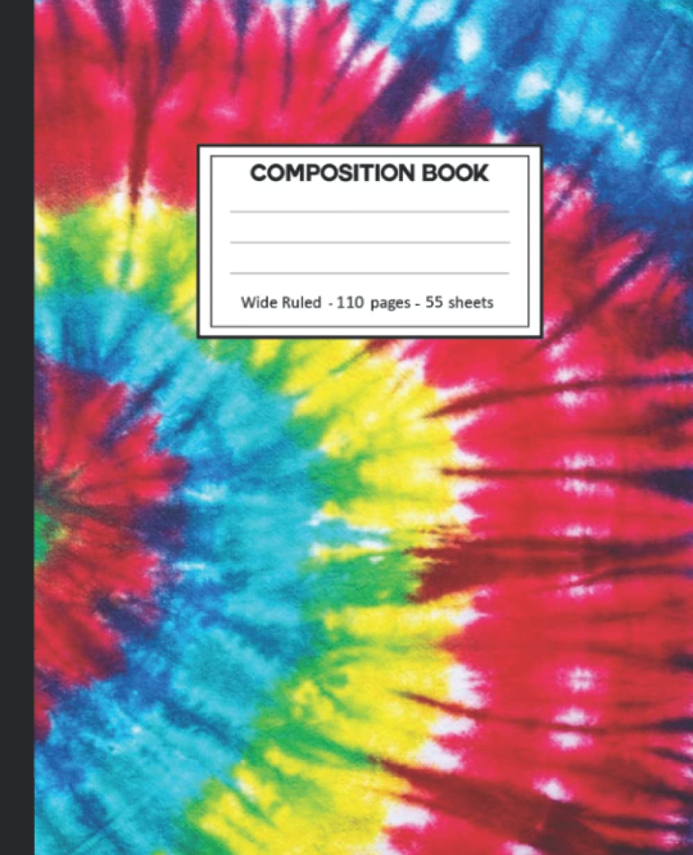 Composition Notebook: Tie Dye Wide Ruled Paper Notebook Journal size 7.25 x 9.25” for student baixar livro de graça
