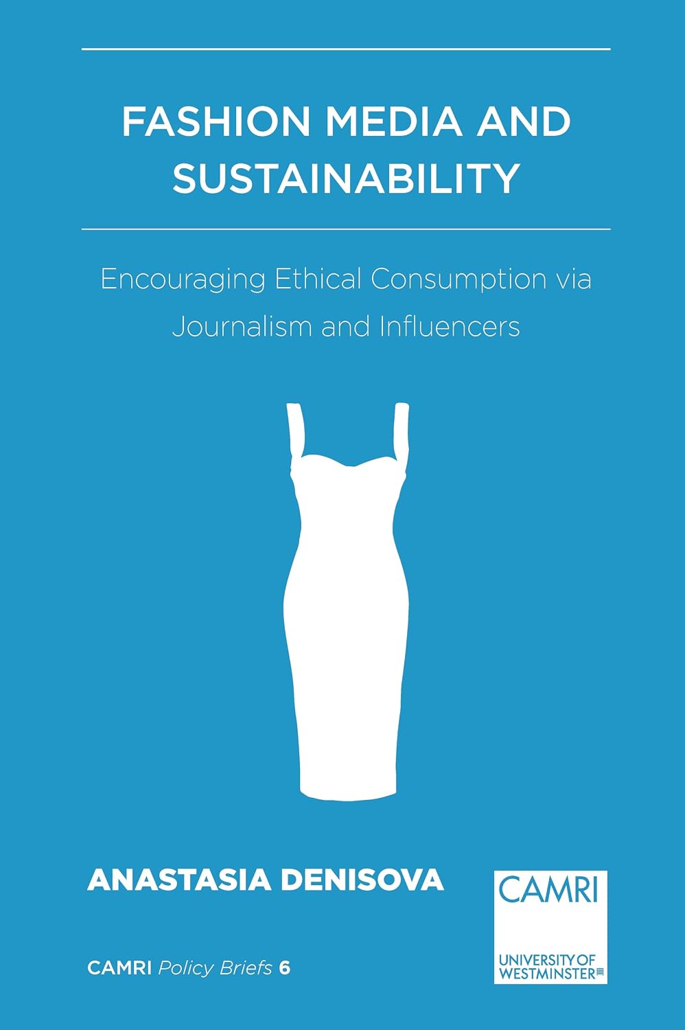 Fashion Media and Sustainability: Encouraging Ethical Consumption via Journalism and Influencers (English Edition) baixar livro de graça
