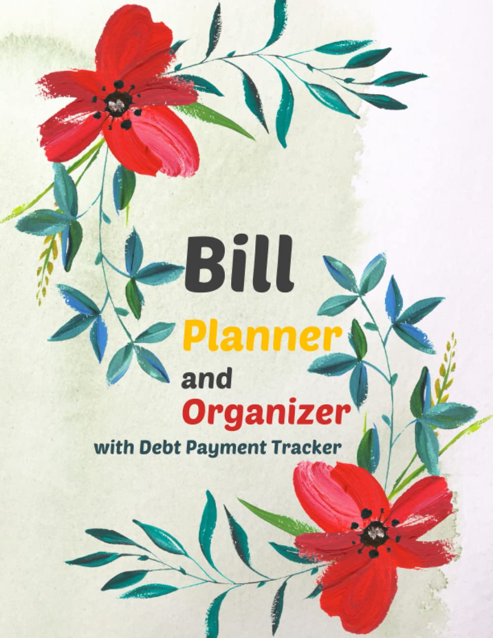 ler totalmente Bill Planner and Organizer: Monthly Bill Payment Tracker with Debt Payment Tracker