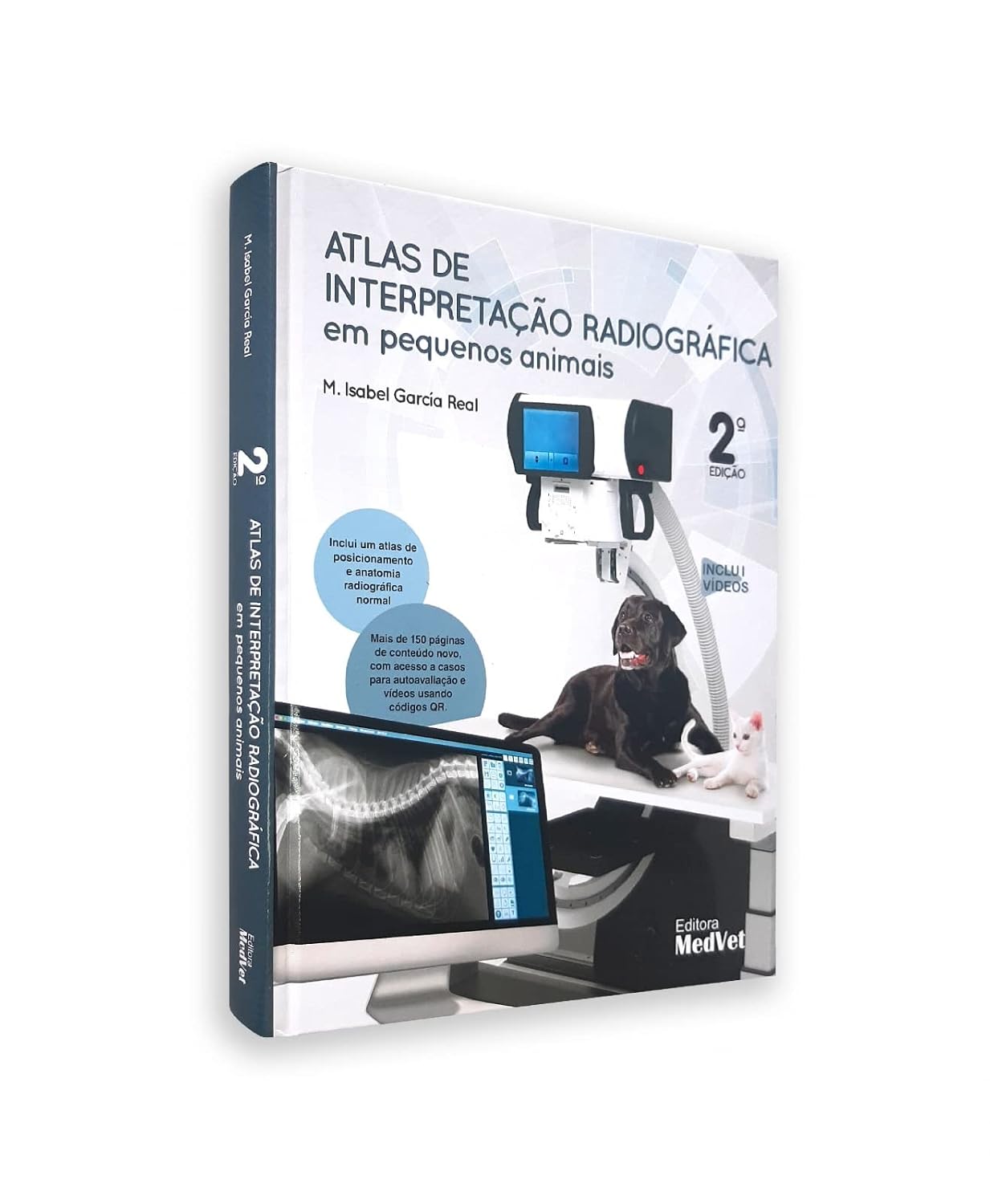 Atlas de Interpretação Radiográfica em Pequenos Animais, 2ª Edição 2022