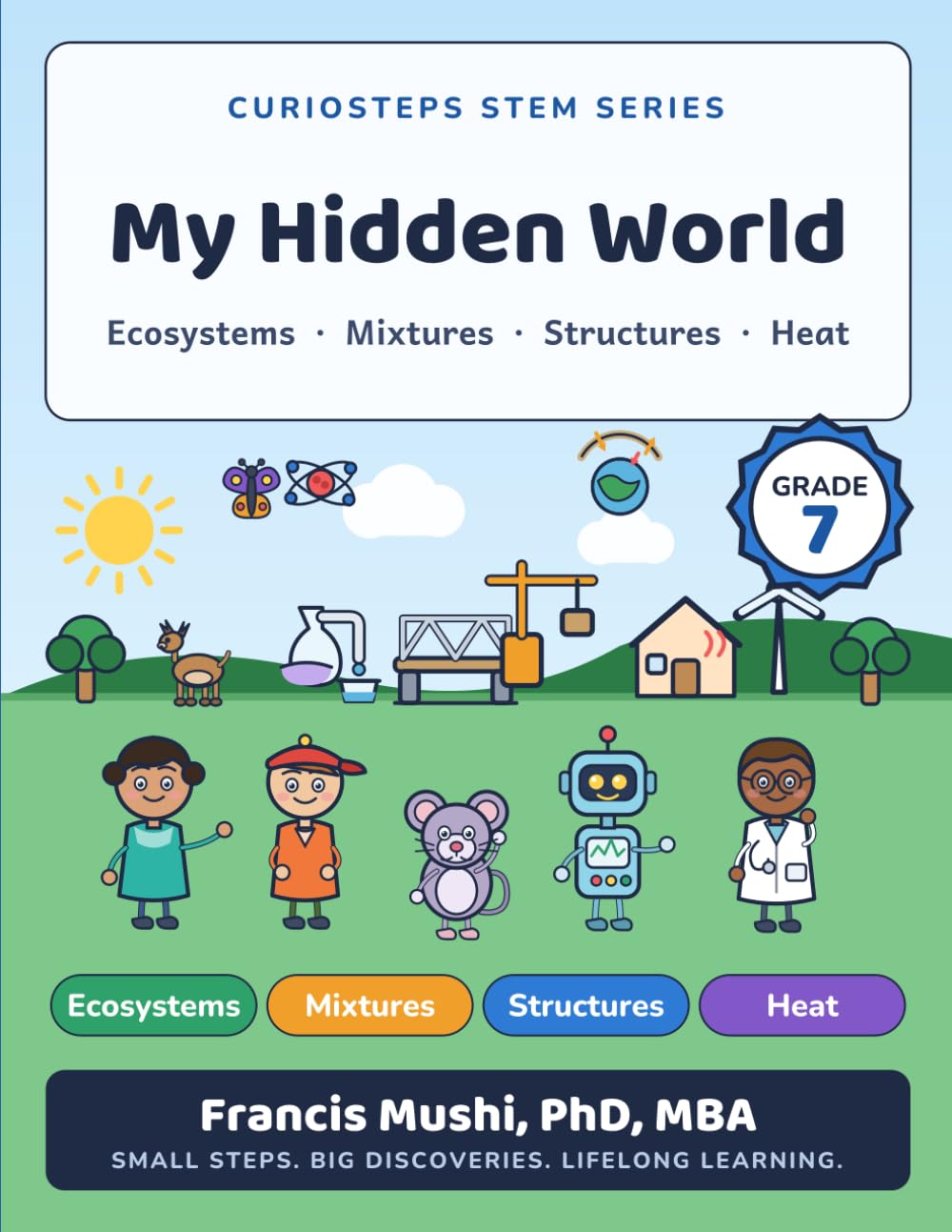 CurioSteps STEM (Grade 7): *My Hidden World* (CurioSteps STEM Series) baixar livro de graça