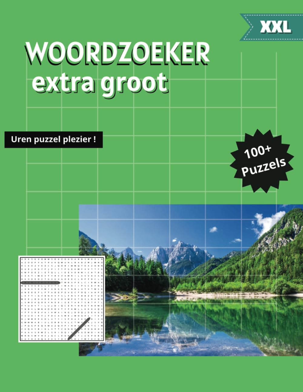 Woordzoeker Voor Volwassenen: XXL Woordzoek Puzzels – Meer dan 100 Puzzels voor Volwassenen, Senioren en Tieners om van te Genieten | Perfect Cadeau ... Vakanties en Vrije Tijd ! (Dutch Edition)