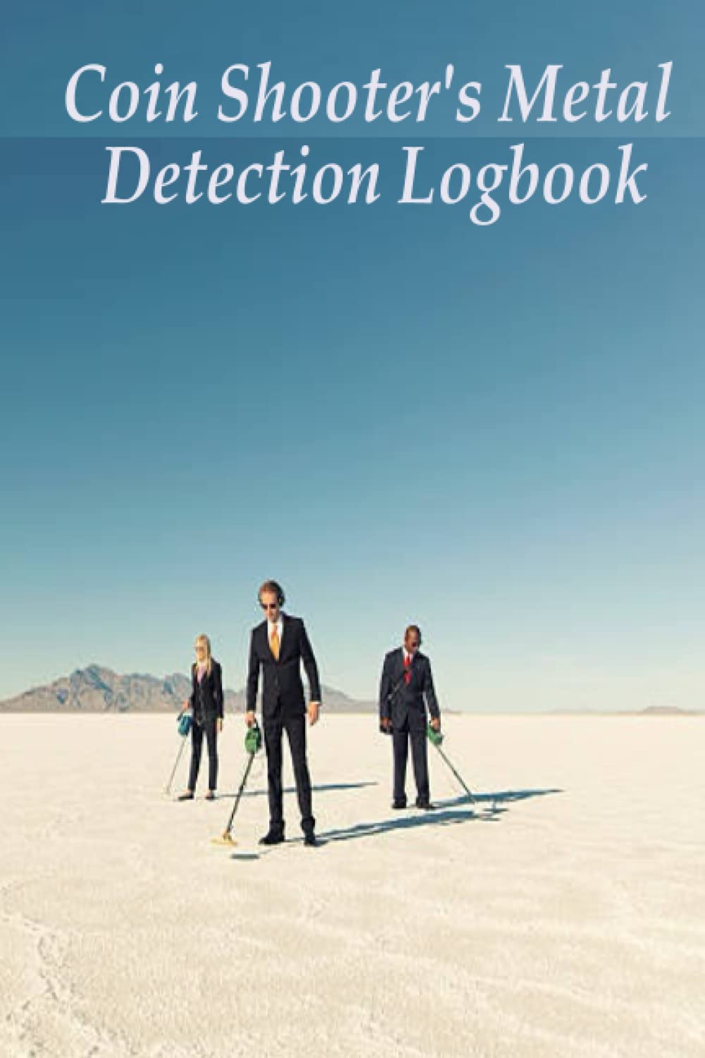 Coin Shooter's Metal Detection Logbook: For Coin hunting specialist baixar livro de graça