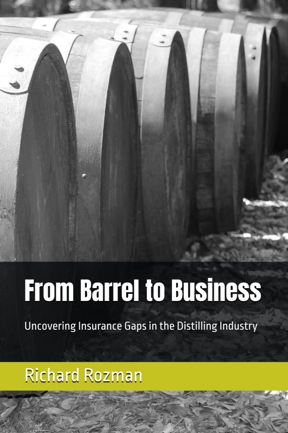 ler totalmente From Barrel to Business: Uncovering Insurance Gaps in the Distilling Industry