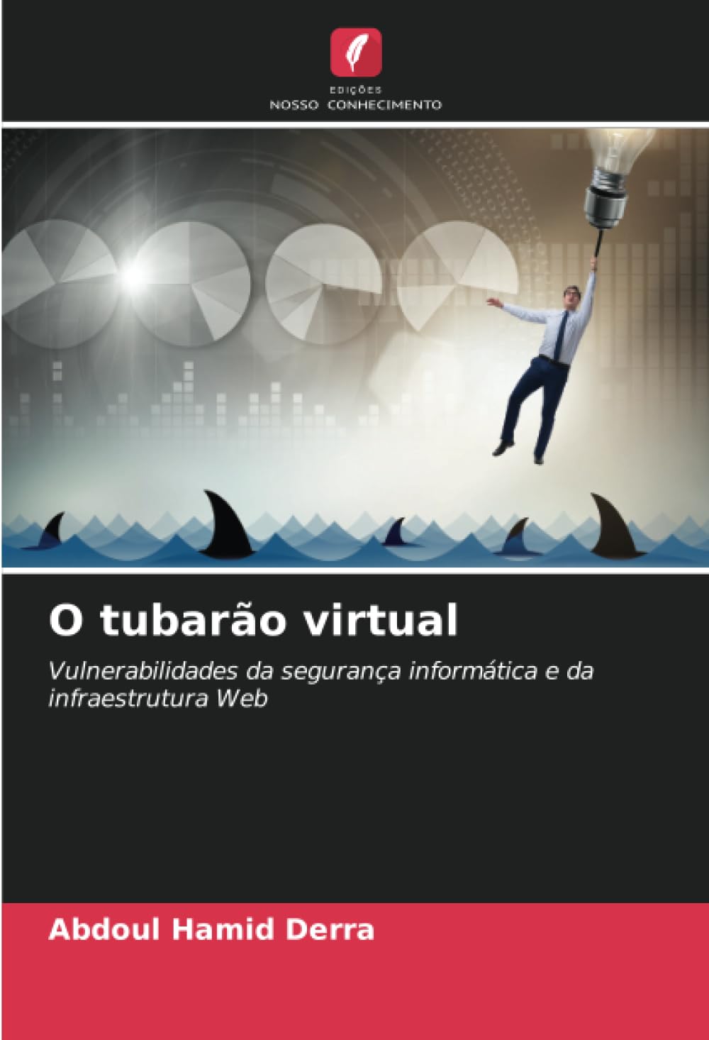 ler totalmente O tubarão virtual