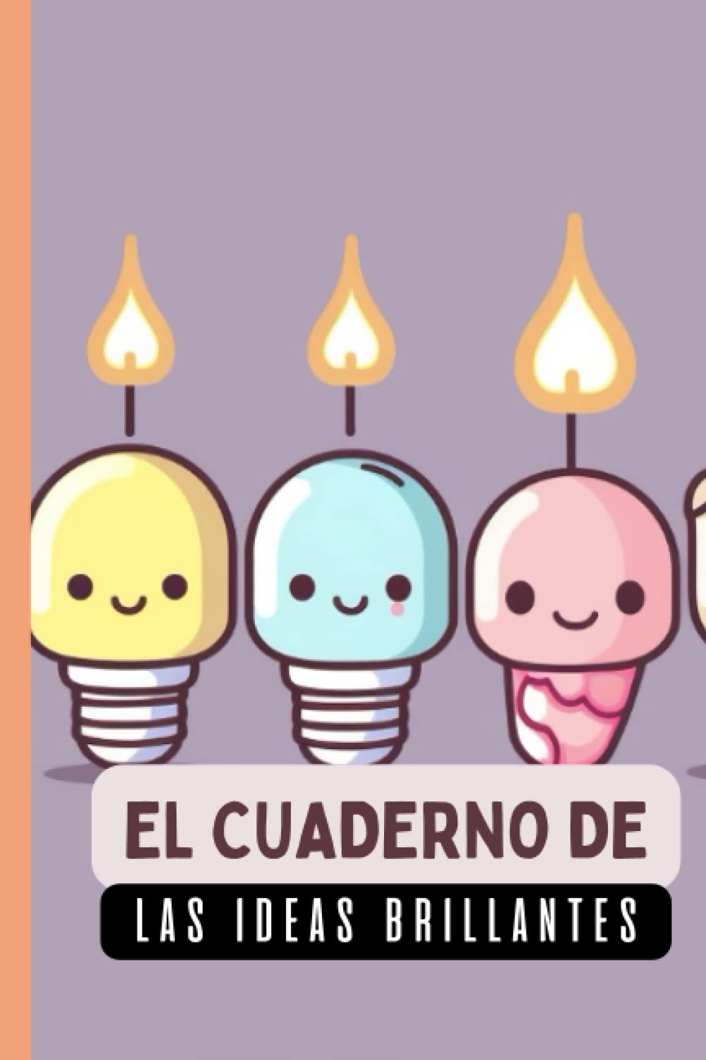 ler totalmente Ideas Brillantes: Un Cuaderno Kawaii para Creativos e Innovadores | Cuaderno Frases Motivacionales | Positividad | Regalos (Spanish Edition)