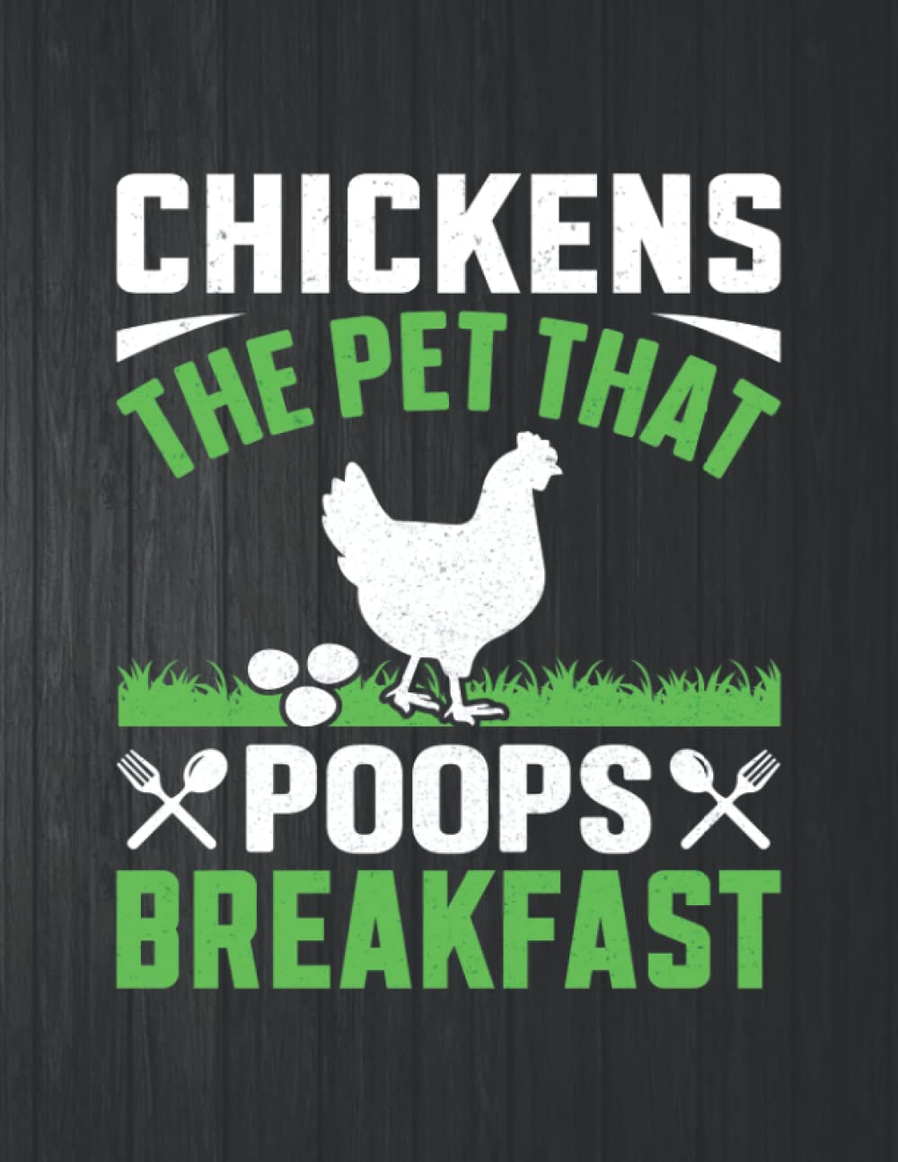 capítulo por capítulo baixar Chickens The Pet That Poops Breakfast Funny Notebook: 8.5 X 11 In - 114 Page Great quotes Motivation And Change Your Life for Diary Journals