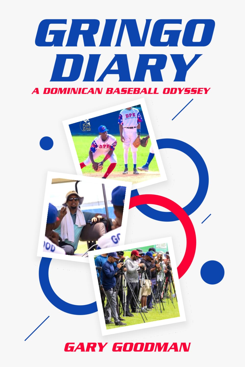ler totalmente Gringo Diary: A Dominican Baseball Odyssey