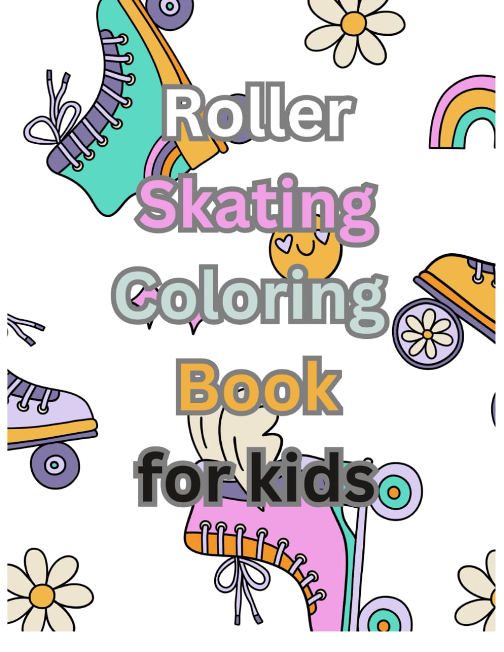 capítulo por capítulo baixar Roller Skating Color Book for Kids: A fun collection of easy-to-color roller skating images (Sports Coloring Books for Kids)