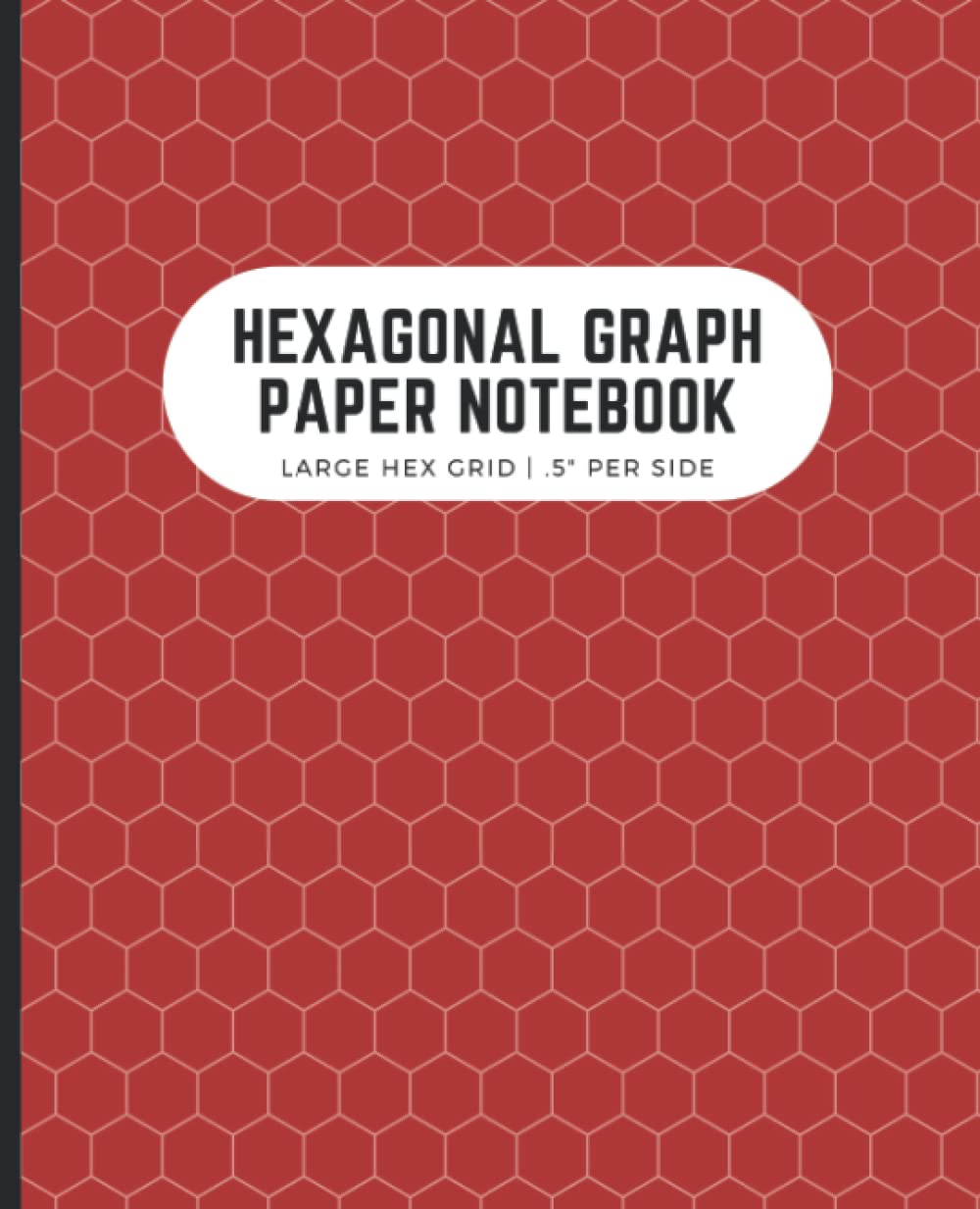 capítulo por capítulo baixar Hexagonal Graph Paper Notebook: Large Hex Grid.5 Per Side | Perfect for Gamers, Drawing Maps, Quilters | 7.5x9.25 in, 120 Pages, Brick Red