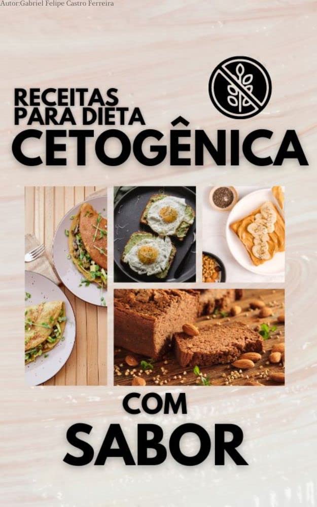 ler totalmente Receitas Cetogênicas: Sabores Saudáveis para Transformar Seu Estilo de Vida: "Novas opções de refeições saudáveis e saborosas: ebook de receitas cetogênicas com baixo teor de carboidratos