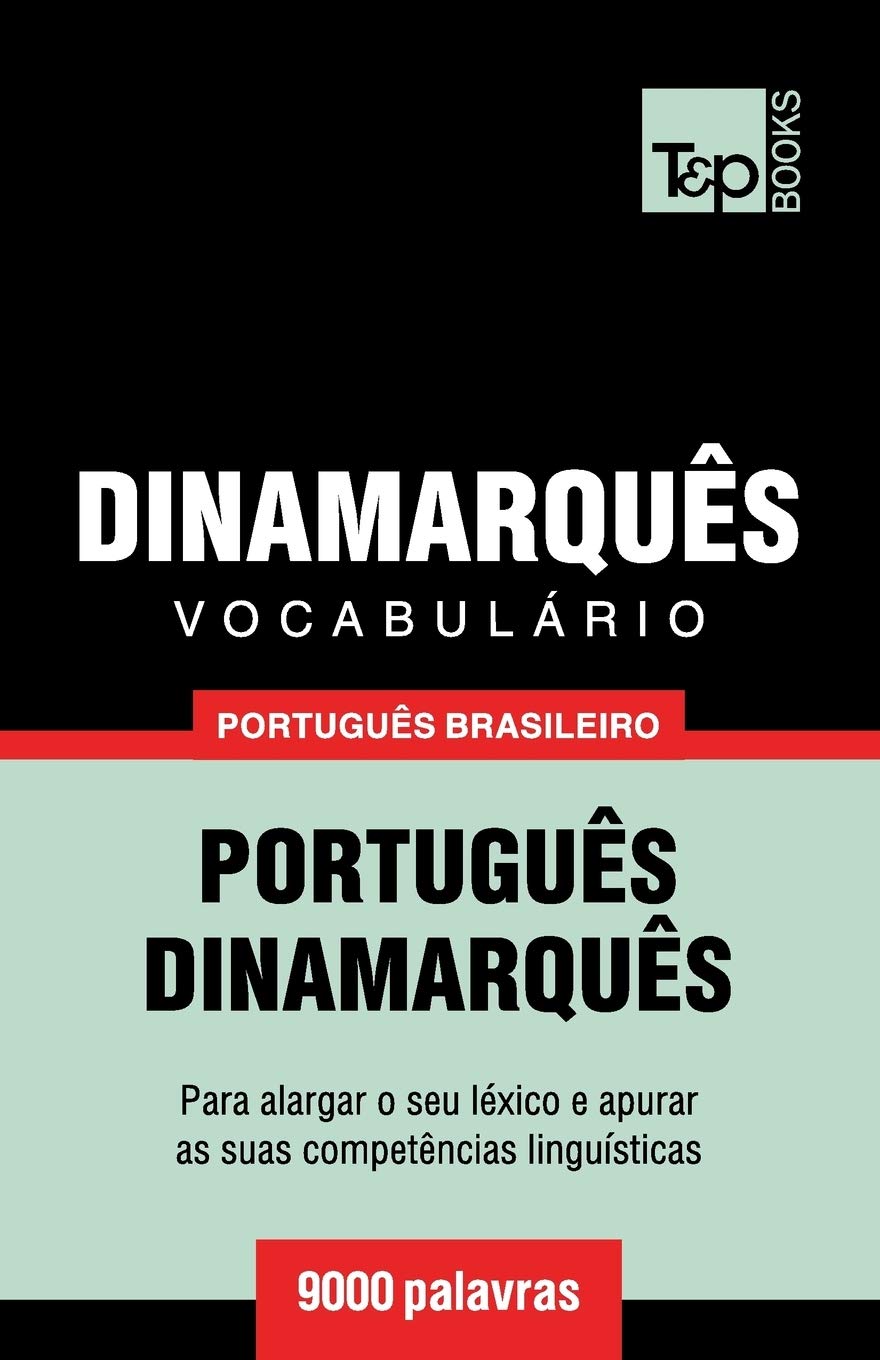 ler totalmente Vocabulário Português Brasileiro-Dinamarquês - 9000 palavras: 64