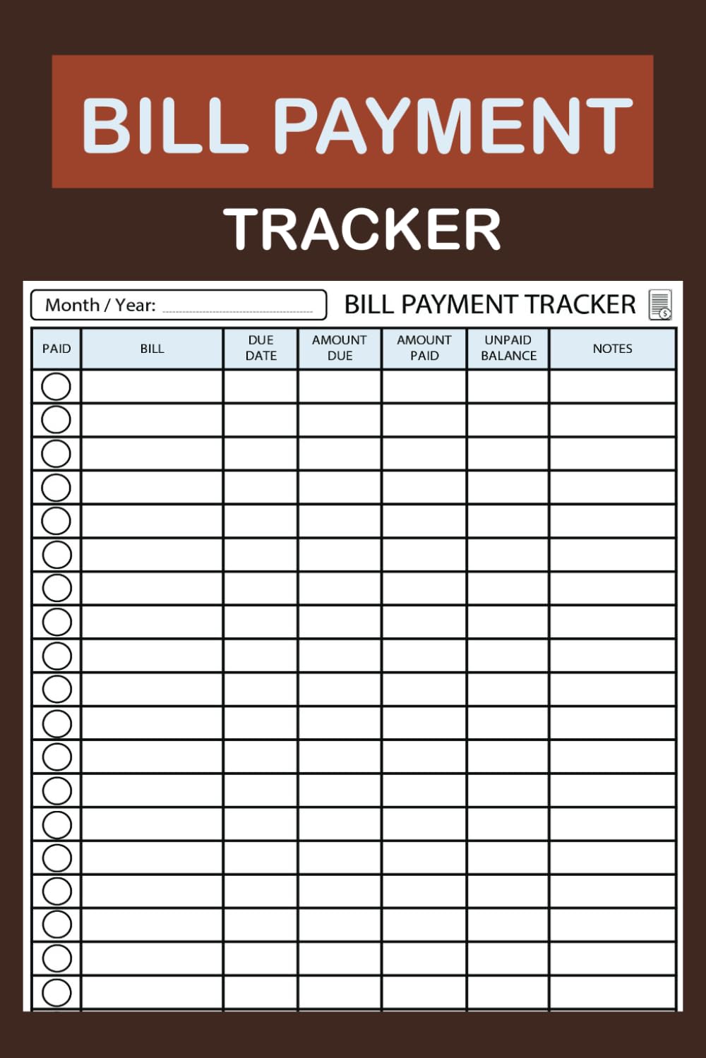 Bill Payment Tracker: Bill Tracker Notebook and Monthly Bill Payments Checklist Planner & Bills Organizer Log Book baixar livro de graça