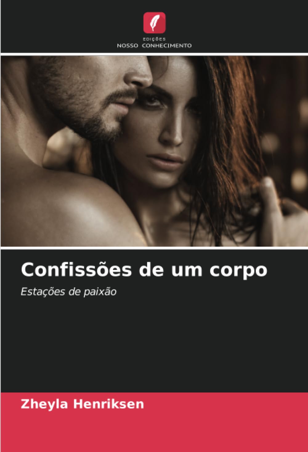 ler totalmente Confissões de um corpo: Estações de paixão (Portuguese Edition)