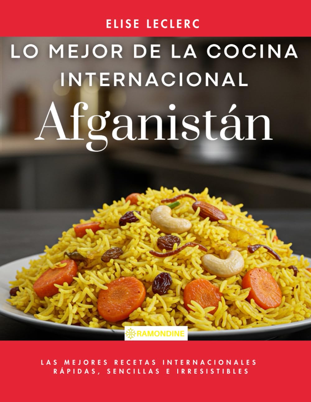 capítulo por capítulo baixar Lo mejor de la cocina internacional:: Afganistán (Portuguese Edition)