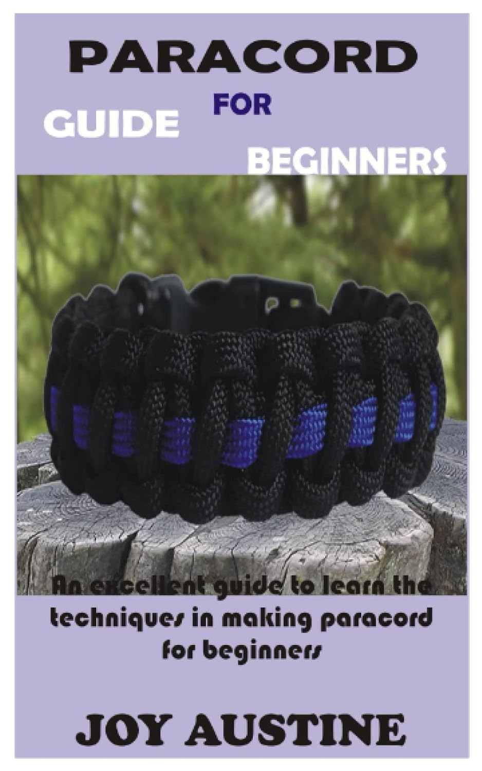 ler totalmente Paracord guide for beginners: An excellent guide to learn the techniques in making paracord for beginners