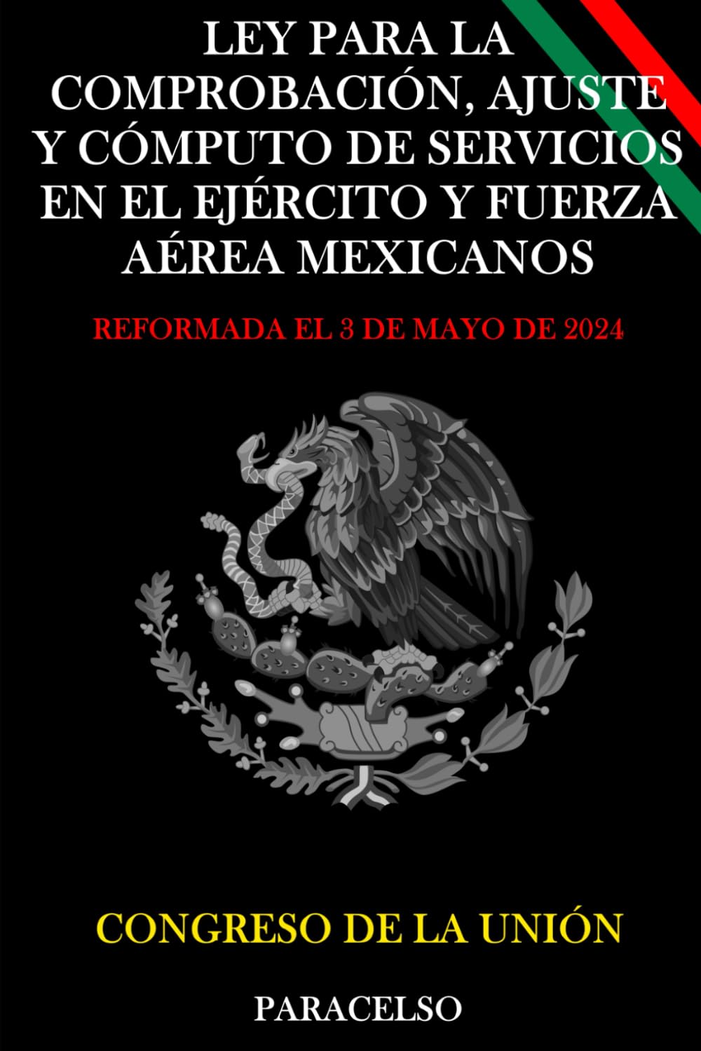 LEY PARA LA COMPROBACIÓN, AJUSTE Y CÓMPUTO DE SERVICIOS EN EL EJÉRCITO Y FUERZA AÉREA MEXICANOS (Spanish Edition) baixar livro de graça