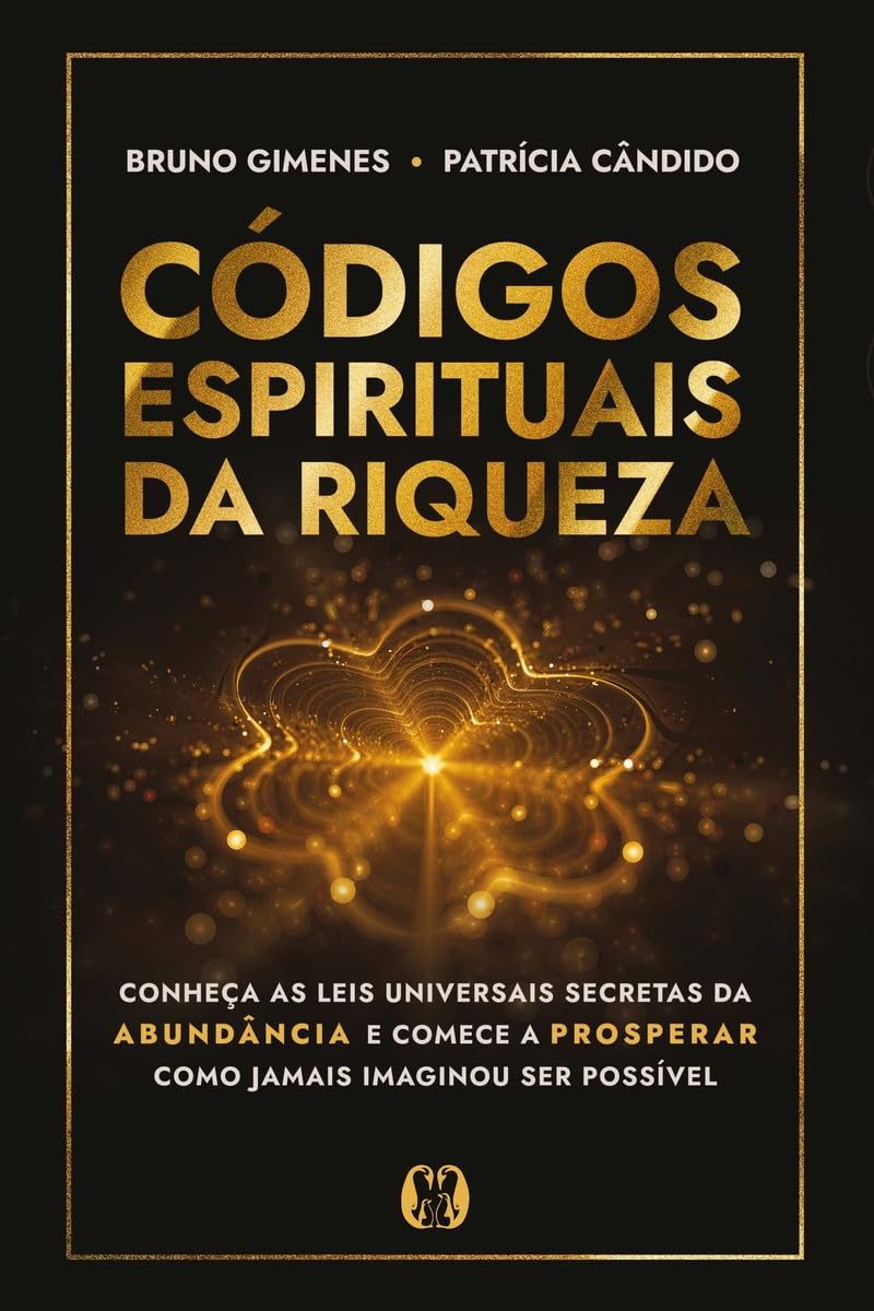 capítulo por capítulo baixar Códigos espirituais da riqueza: Conheça as leis universais secretas da abundância e comece a prosperar como jamais imaginou ser possível