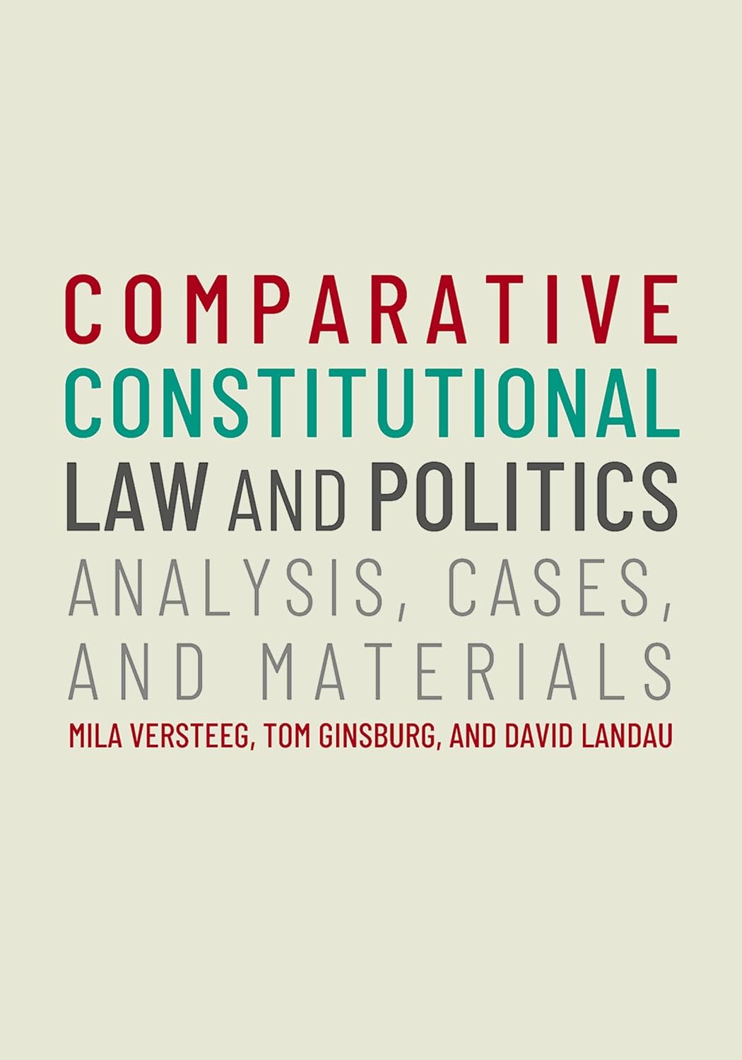 capítulo por capítulo baixar Comparative Constitutional Law and Politics: Analysis, Cases, & Materials (English Edition)
