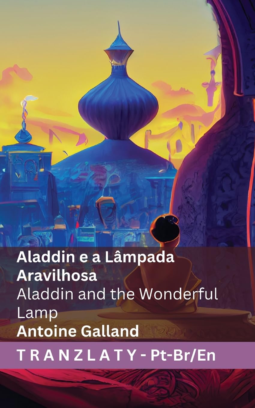 Aladdin e a Lâmpada Maravilhosa / Aladdin and the Wonderful Lamp: Tranzlaty Português do Brasil English baixar livro de graça